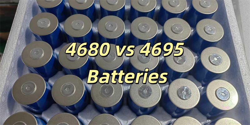 4680 vs 4695 Batteries: Key Differences and Benefits for EVs